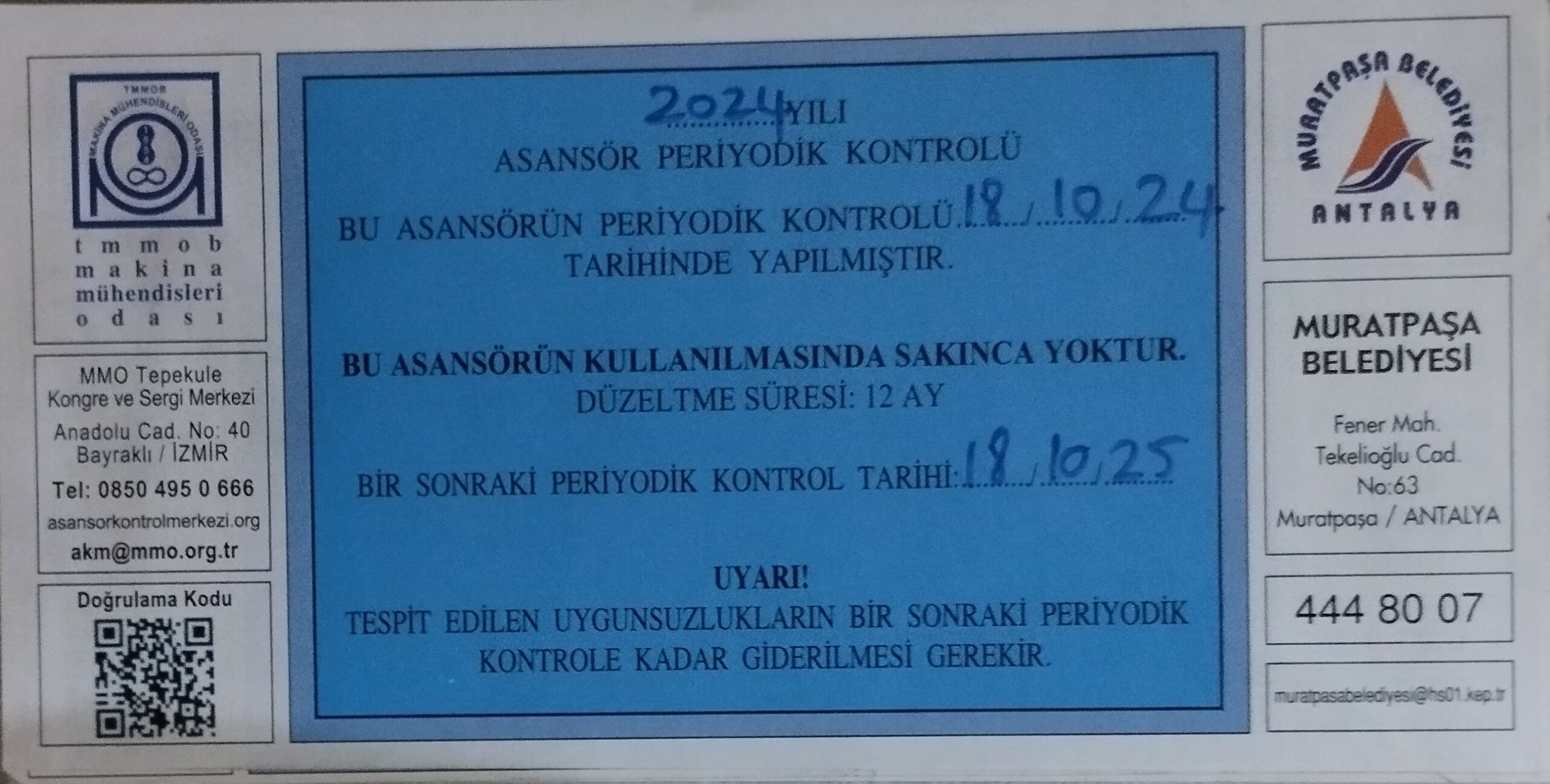 Asansörlerde Periyodik Kontrol TMMO Antalya Şube Yetkilisince Yapıldı